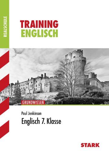 Paul Jenkinson - Training Englisch Realschule / Englisch 7. Klasse: Grundwissen: Aufgaben mit Lösungen - Preis vom 09.10.2026 07:28:09 h