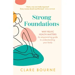 Strong Foundations, Ratgeber von Clare Bourne