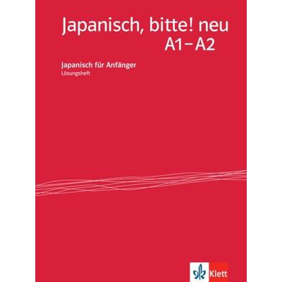 Japanisch, bitte! neu A1–A2, Geheftet von , Klett Sprachen GmbH, 978-3-12-606974-8