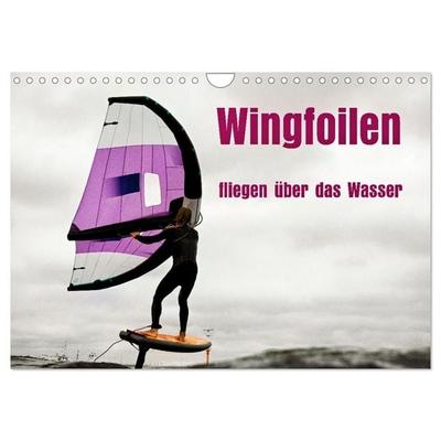 Wingfoilen - fliegen über das Wasser (Wandkalender 2027 DIN A4 quer), CALVENDO Monatskalender
