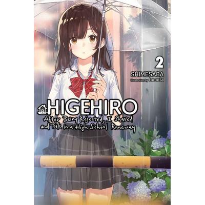 Higehiro: After Being Rejected, I Shaved and Took in a High School Runaway, Vol. 2 (light novel), Taschenbuch von Booota,Marcus Shauer,MediBang