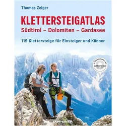 Zelger:Klettersteigatlas Südtirol-Dolom, Reisebücher von Thomas Zelger