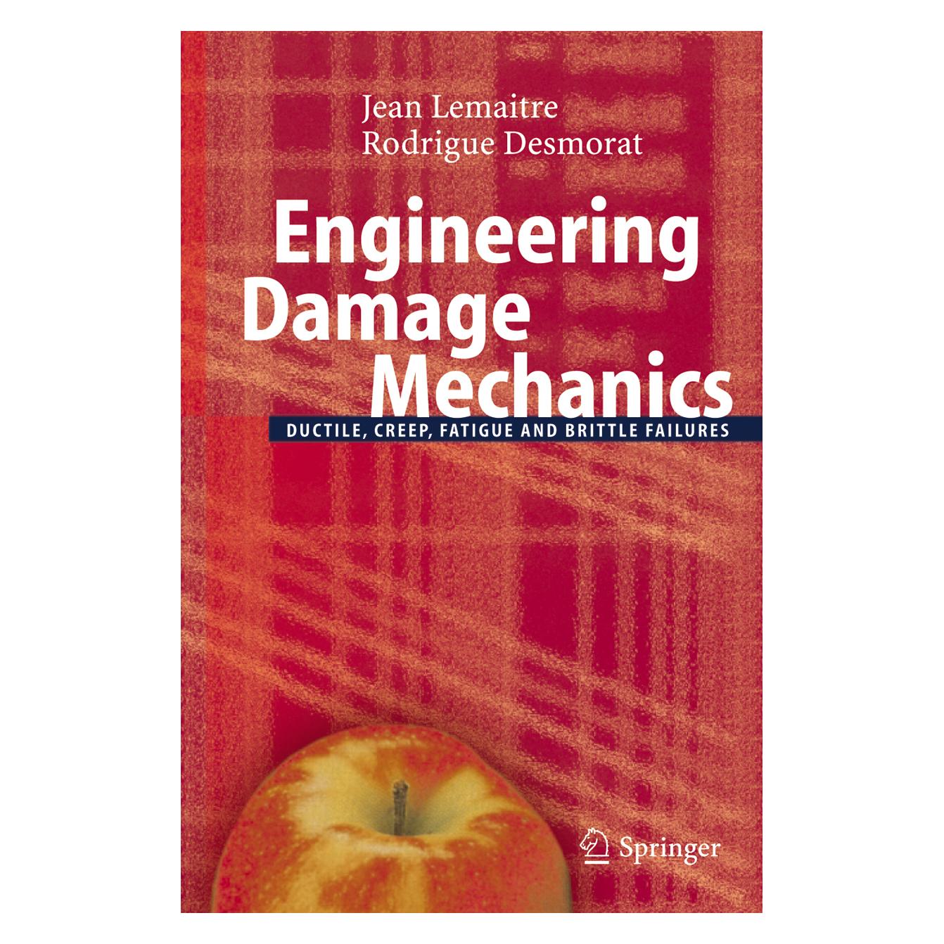 Springer Engineering Damage Mechanics (Englisch, Softcover, Jean Lemaitre, Rodrigue Desmorat) (55377494)