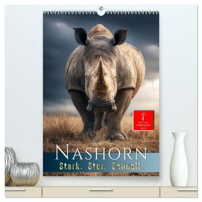 Nashorn - Stark. Stur. Schnell. (hochwertiger Premium Wandkalender 2027 DIN A2 hoch), Kunstdruck in Hochglanz