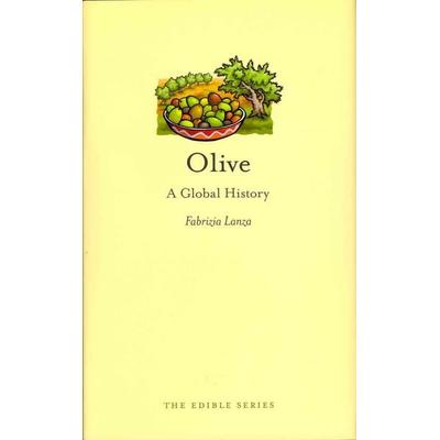 Olive, Gebundene Ausgabe von Fabrizia Lanza, Reaktion Books, 978-1-86189-868-5