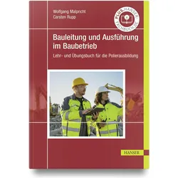 Bauleitung und Ausführung im Baubetrieb, Fachbücher von Wolfgang Malpricht, Carsten Rupp
