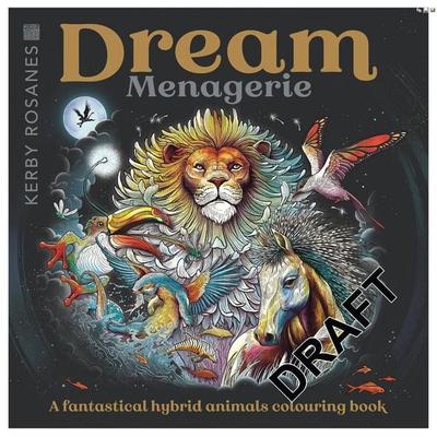 Dream Menagerie, Taschenbuch von Kerby Rosanes, O Mara Books Ltd., 978-1-915751-57-7