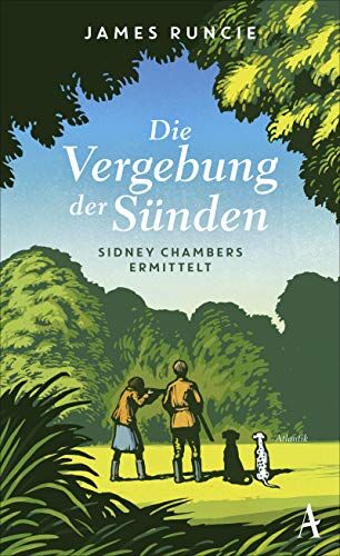 James Runcie - Die Vergebung der Sünden: Sidney Chambers ermittelt - Preis vom 10.10.2026 11:48:34 h