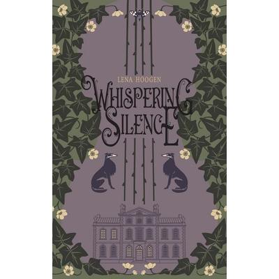 Whispering Silence, Gebundene Ausgabe von Lena Hoogen, Tredition, 978-3-384-60360-9