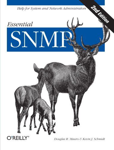 Mauro, Douglas R. - Essential SNMP: Help for System and Network Administrators - Preis vom 30.09.2026 09:01:18 h
