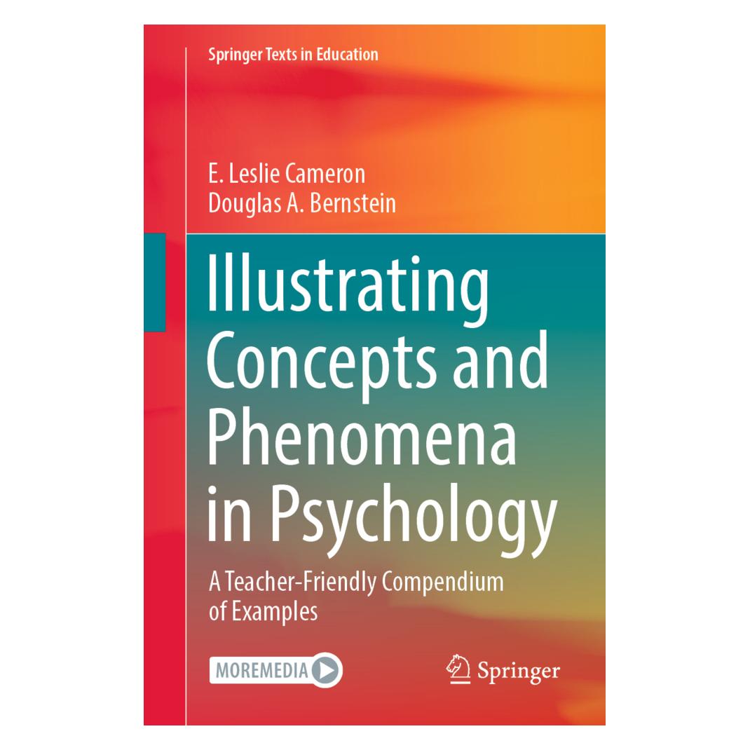 Springer Illustrating Concepts and Phenomena in Psychology (Englisch, Douglas A. Bernstein, E. Leslie Cameron) (45518197)
