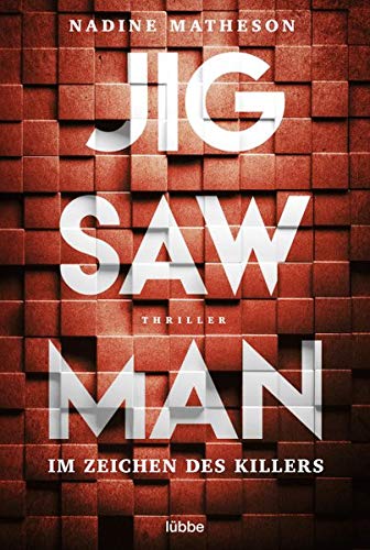 Nadine Matheson - Jigsaw Man - Im Zeichen des Killers: Thriller - Preis vom 02.10.2026 23:42:20 h