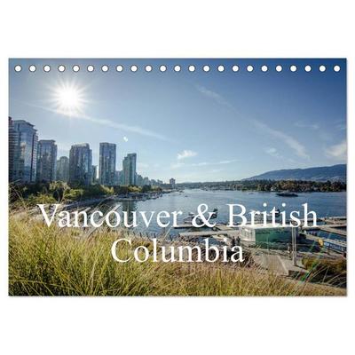 Vancouver & British Columbia (Tischkalender 2026 DIN A5 quer), CALVENDO Monatskalender