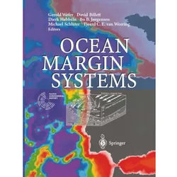 Ocean Margin Systems, Fachbücher von Gerold Wefer, David Billet, Tjeerd C.E. Van Weering, Bo B. Jorgensen, Dierk Hebbeln, Michael Schlüter