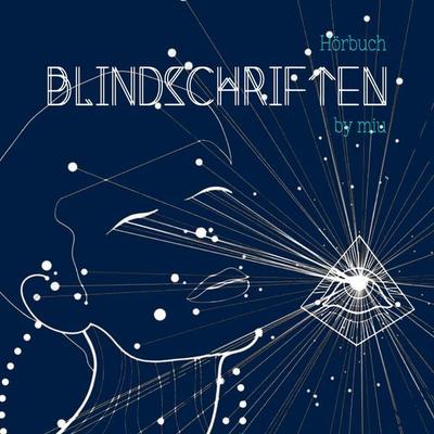 Blindschriften - Miu, Audio, 9783952561416