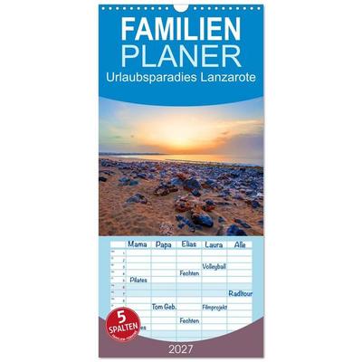 Familienplaner 2027 - Urlaubsparadies Lanzarote mit 5 Spalten (Wandkalender, 21 x 45 cm) CALVENDO