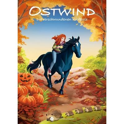 Ostwind - Die verschwundenen Kürbisse, Gebundene Ausgabe von Thilo, Alias Entertainment, 978-3-940919-69-4