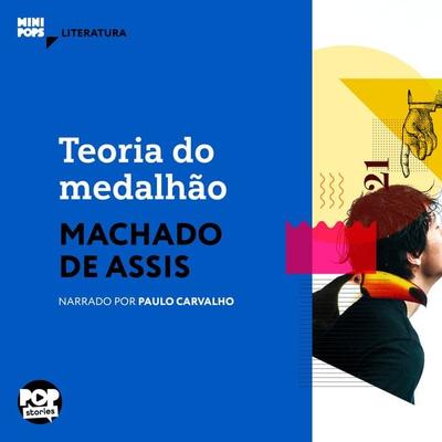Teoria do medalhão - Machado de Assis, Audio, 9786584542105
