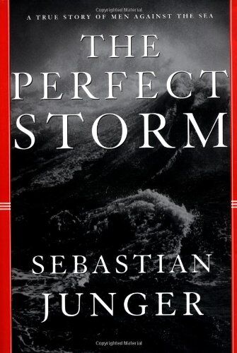Sebastian Junger - The Perfect Storm: A True Story of Men Against the Sea: A True Story of a Man Against the Sea - Preis vom 04.10.2026 03:51:26 h