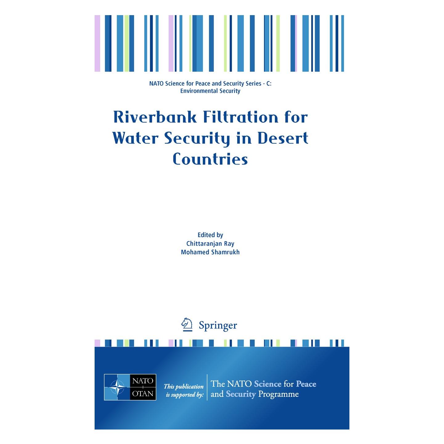 Springer Riverbank Filtration for Water Security in Desert Countries (Englisch, Hardcover, Chittaranjan, Mohamed Shamrukh, Ray) (9789400700253)