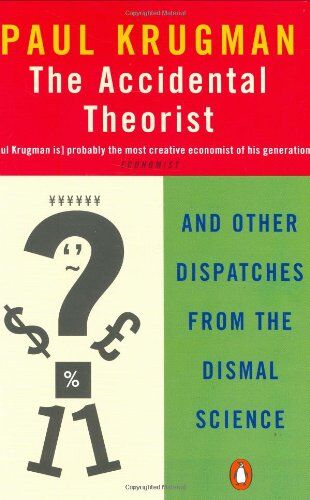 Paul Krugman - The Accidental Theorist: And Other Dispatches from the Dismal Science (Penguin Business Library) - Preis vom 30.09.2026 22:30:23 h