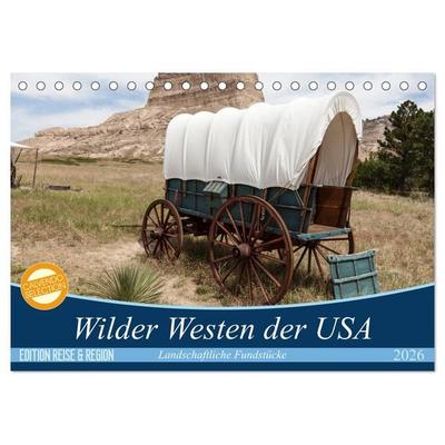 Wilder Westen USA (Tischkalender 2026 DIN A5 quer), CALVENDO Monatskalender