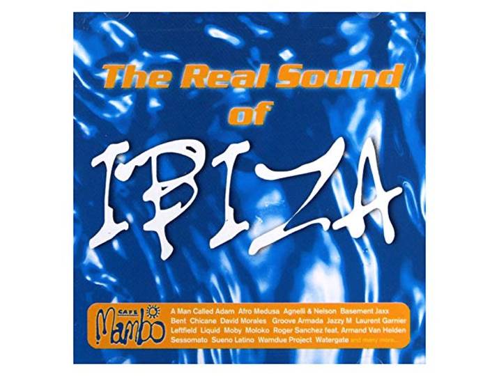 REAL SOUND OF IBIZA-MAMBO CAFE-VARIOUS