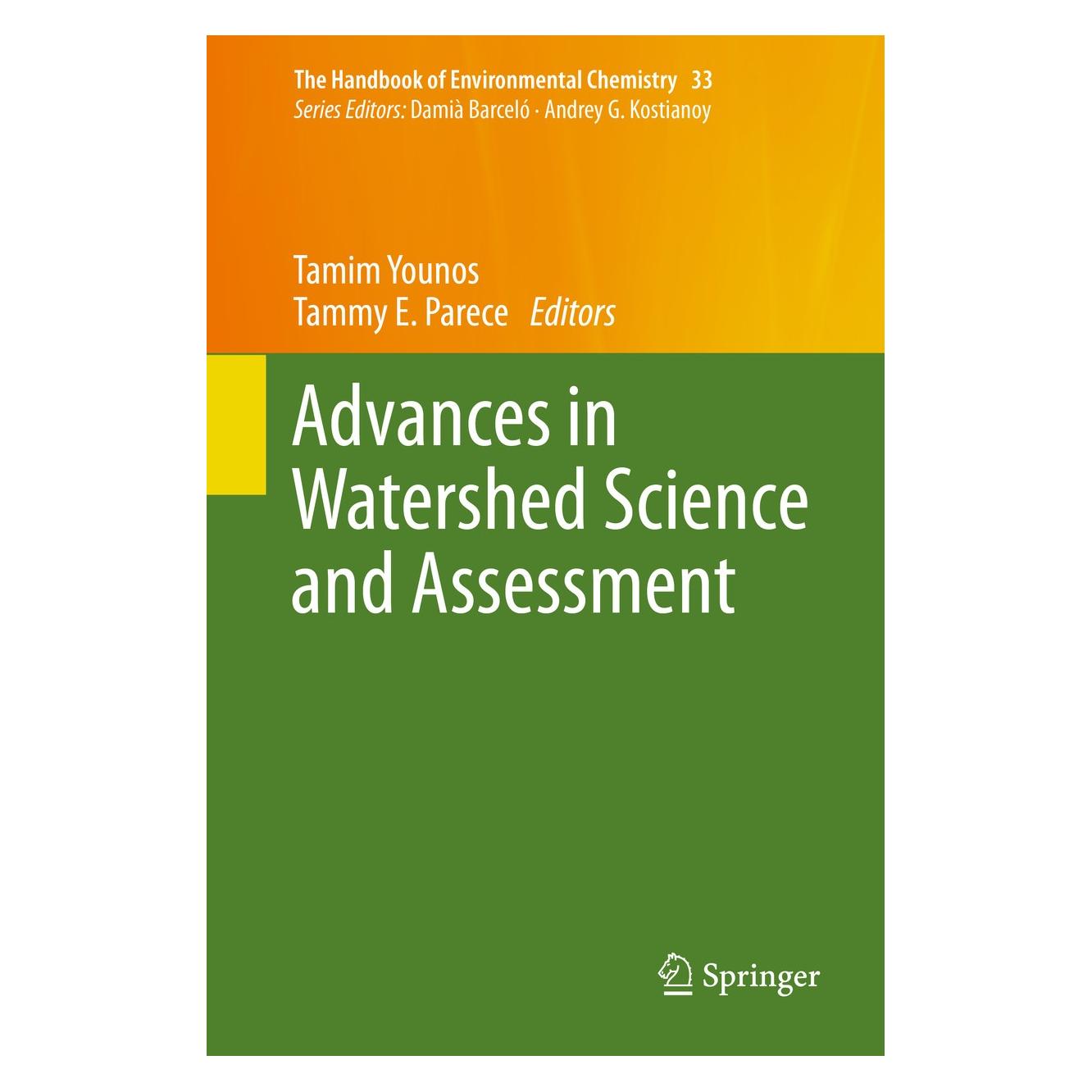 Springer Advances in Watershed Science and Asses (Englisch, Hardcover, Tamim Younos, Tammy E. Parece) (9783319142111)