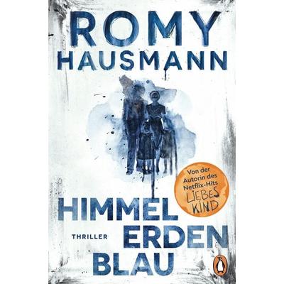 Himmelerdenblau, Taschenbuch von Romy Hausmann, Penguin