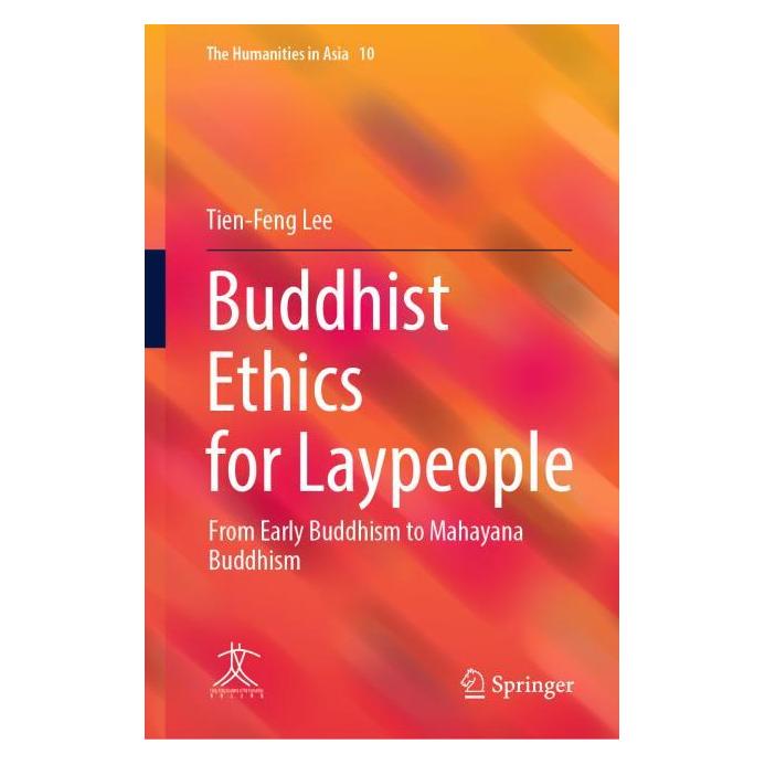Springer Buddhist Ethics for Laypeople (Englisch, Hardcover, Tien-Feng Lee) (63690607)
