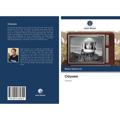 Odyssee, Taschenbuch von Blake Salemink, BoD - Books on Demand, 978-620-2-66135-5