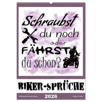 Biker-Sprüche (Wandkalender 2026 DIN A2 hoch), CALVENDO Monatskalender