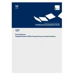 Aufgabenorientierte Offline-Programmierung von Industrierobotern, Fachbücher von Doris Kugelmann