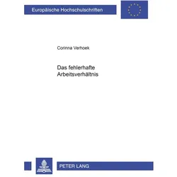Das fehlerhafte Arbeitsverhältnis, Fachbücher von Corinna Verhoek