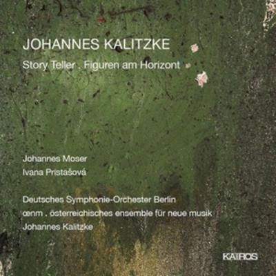 Storyteller/Figuren am Horizont - J. Moser,I. Pristasova,J. Kalitzke,DtSO Berlin, CD