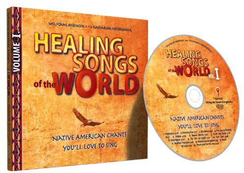 Wolfgang Bossinger - Healing Songs of the World: Native American Chants you'll love to sing - Preis vom 13.10.2026 11:25:28 h