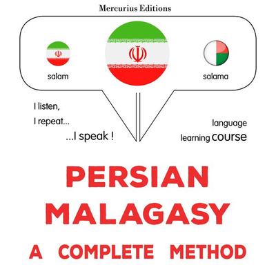 Persian - Malagasy : a complete method - James Gardner, Audio, 9782821175518