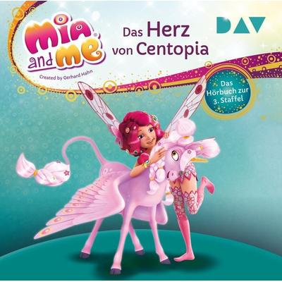 Mia and me: Das Herz von Centopia – Das Hörbuch zur 3. Staffel - Thilo, CD, 9783742418098