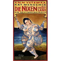 Die Nixen von Estland, Ratgeber von Kat Menschik, Enn Vetemaa, Florian Illies, Günter Jäniche