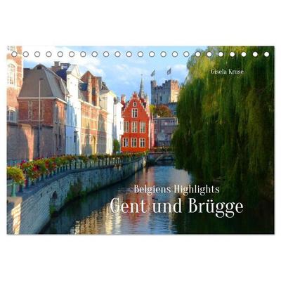 Belgiens Highlights Gent und Brügge (Tischkalender 2027 DIN A5 quer), CALVENDO Monatskalender