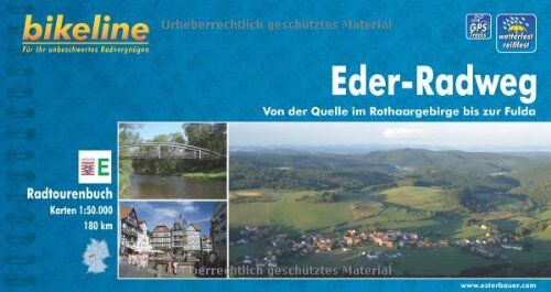 Esterbauer - Bikeline Radtourenbuch Eder-Radweg. Von der Quelle im Rothaargebirge bis zur Fulda; 1 : 50 000; wetterfest/reißfest; GPS-Tracks Download - Preis vom 10.10.2026 11:48:34 h
