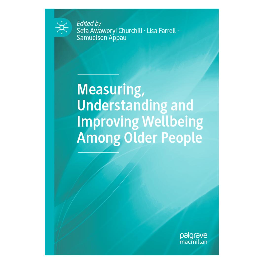 Springer Measuring, Understanding and Improving Wellbeing Among Older People (Englisch, Softcover, Lisa Farrell, Samuelson Appau, Sefa Awaworyi Churchill) (56182510)