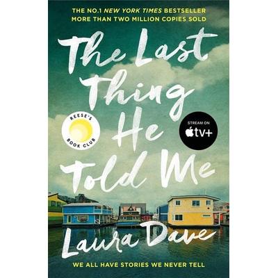 The Last Thing He Told Me, Taschenbuch von Laura Dave, Profile Books, 978-1-80081-750-0