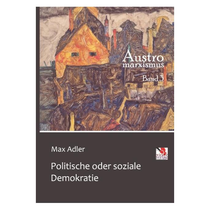 Wiener Dom Politische oder soziale Demokratie (Deutsch, Softcover, Max Adler) (9222225)