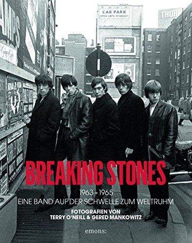 Terry O'Neill - Breaking Stones 1963-1965: Eine Band auf der Schwelle zum Weltruhm - Preis vom 18.10.2026 19:22:15 h