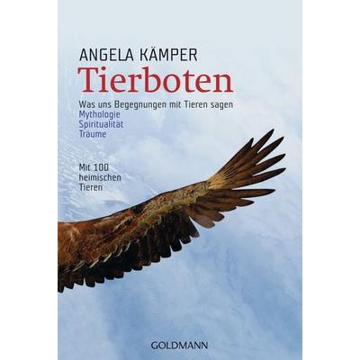 Tierboten, Taschenbuch von Angela Kämper, Goldmann, 978-3-442-21706-9