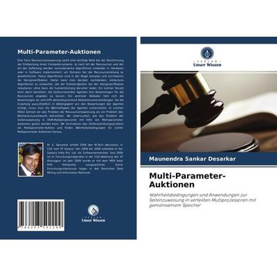 Multi-Parameter-Auktionen, Taschenbuch von Maunendra Sankar Desarkar, Verlag Unser Wissen, 978-620-3-50229-9