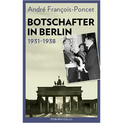 Botschafter in Berlin 19311938, Sachbücher von André François-Poncet