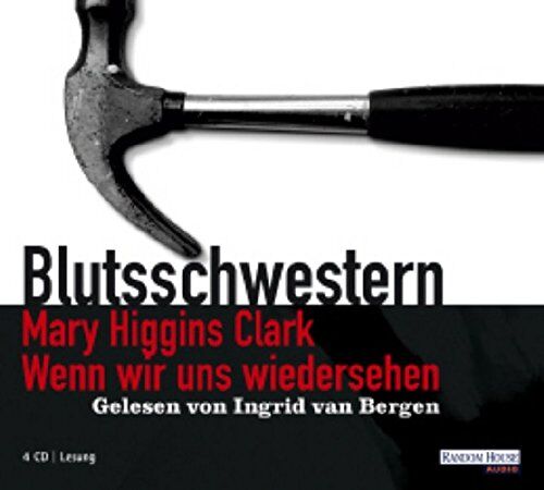 Clark, Mary Higgins - Wenn wir uns wiedersehen: Blutsschwestern - Preis vom 13.10.2026 11:25:28 h