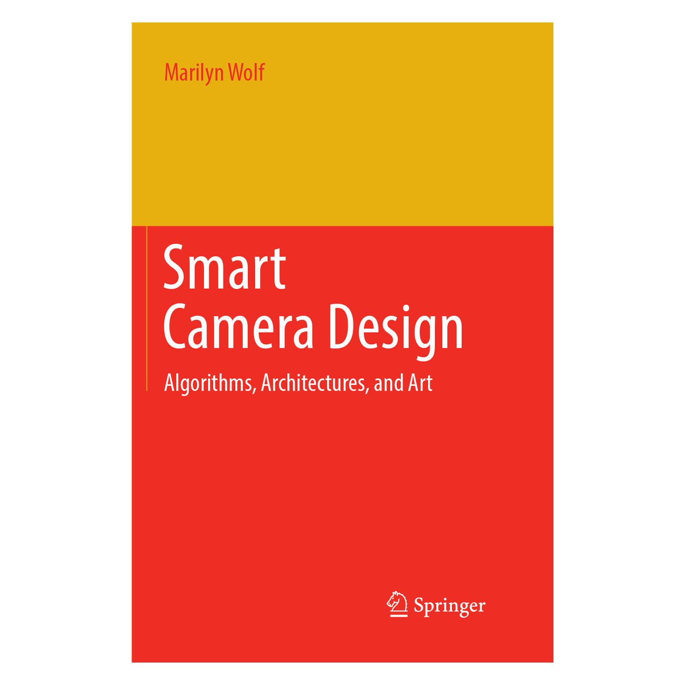 Springer Smart Camera Design (Englisch, Softcover, Marilyn Wolf) (56051579)